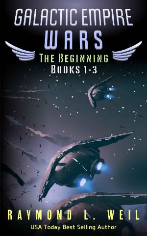 [Galactic Empire Wars 01] • Galactic Empire Wars · The Beginning Books 1-3